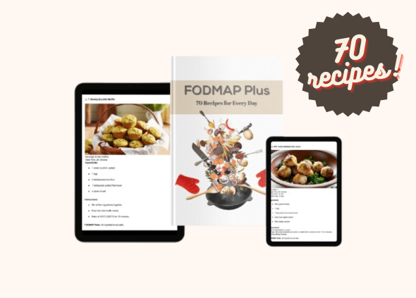 FODMAP Plus: 70 Recipes for Every Day